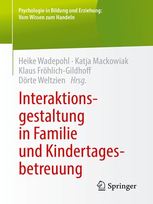cover image of Interaktionsgestaltung in Familie und Kindertagesbetreuung